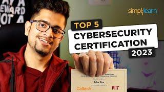  Top 5 Cyber Security Certification 2023 ft. @BittenTech   Simplilearn