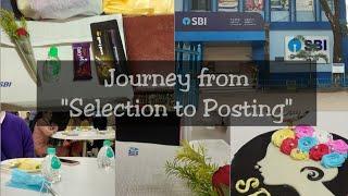 SBI JA journey from selection to posting and then finally training  SBI JA 2021 
