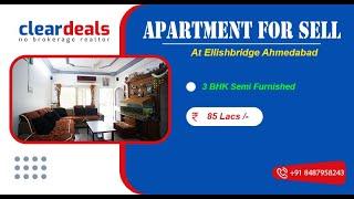 3 BHK Apartment for Sell in Aagman Apartment Ellishbridge Ahmedabad at No Brokerage – Cleardeals