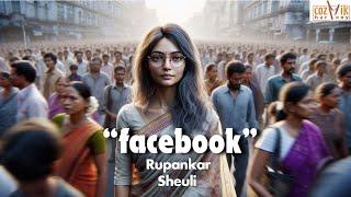 Facebook I Rupankar I Sheuli I Goutam and Shameek I Kunal Ghosh