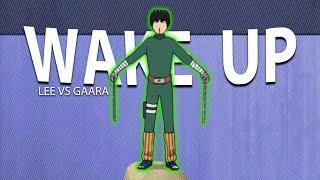 Naruto Rock Lee Vs Gaara - Wake Up EditAMV