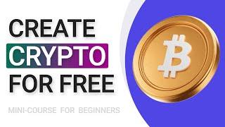 Create a Cryptocurrency - Crash Course  Part 0 - Introduction
