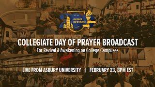 Live from Asbury University  Collegiate Day of Prayer