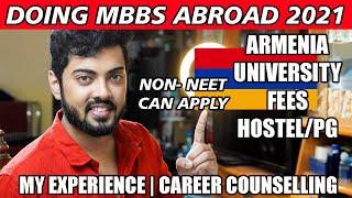 STUDY MBBS ABROAD FOR INDIAN STUDENT 2021  STUDY MBBS IN ARMENIA  BEST COUNTRY TO DO MBBS  INDIAN