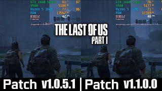 The Last of Us Part 1 Patch 1.0.5.1 vs Patch 1.1.0.0