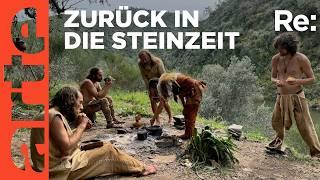 Zeitreise ins Steinzeit-Camp  ARTE Re