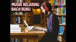 musik untuk baca buku  sambil ngopi santuy  relaxing