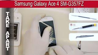 How to disassemble  Samsung Galaxy Ace Style SM-G357FZ Take apart Tutorial