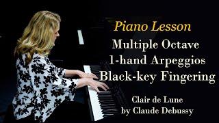 How to Play Major Arpeggios Bb Eb Ab Db “Black-key Fingering” demo Debussy Clair de Lune