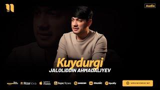 Jaloliddin Ahmadaliyev - Kuydurgi audio 2024