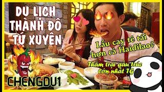 Quê hương gấu Trúc lớn nhất TG & Lẩu tứ xuyên chính gốc