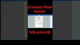 E-invoice Print Format In Tally Prime TDL