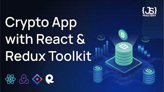 Build and Deploy a React Cryptocurrency App and Master Redux Toolkit in One Video