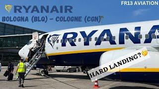 FLIGHT REVIEW RYANAIR FR1603 Bologna BLQ - Cologne  Köln CGN