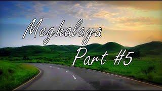 Our Journey To Meghalaya  মেঘালয় কমপ্লিট ভ্রমণ গাইড  Part 05