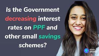 PPF Interest Rates and Small Savings Schemes Interest rates  Benefits of Investing in PPF