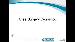 JointCare Knee workshop - The Royal Orthopaedic Hospital