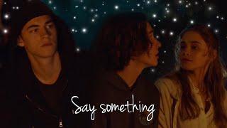 Tessa  Noah & Hardin - Say Something