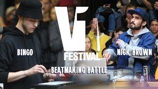 V1 FESTIVAL 2019  BEATMAKER BATTLE SEMIFINAL  NICK BROWN VS. BINGO