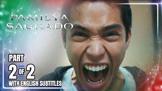 Pamilya Sagrado  Episode 33 22  July 31 2024 with English Sub