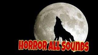 wolf howling sound effect scary free copyright    《horror All Sounds》