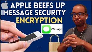 iMessage Encryption just got better?