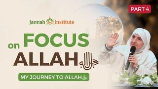 Changing focus Its time to swiftly pivot I Me Journey to Allah part 4 I Sh Dr Haifaa Younis