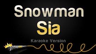 Sia - Snowman Karaoke Version