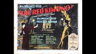 El Kimono Rojo The Red Kimono 1925 Cine Mudo - Subt Español