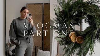 VLOGMAS PART ONE  Christmas Wreath Making & New In From Zara