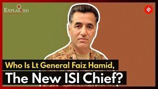 Explained Who Is General Faiz Hamid The New ISI Chief?