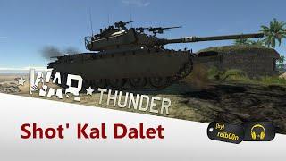 War Thunder - Shot Kal Dalet - Die zweite Reihe ist sein zu Hause