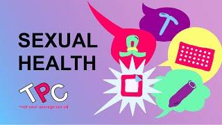 Sexual Health  TPC Series