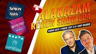 Alakazam Review Show Ep4  Simon Says Poker Test 2 0 Chip Reader