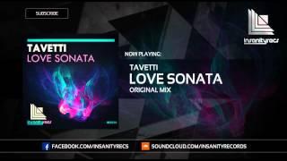 Tavetti - Love Sonata Original Mix