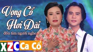 Vọng Cổ Hơi Dài Đốn Tim Người Nghe - Mở Thật To Liên Khúc Ca Cổ Này Cả Xóm Khen Hay  Nghe Là Nghiện