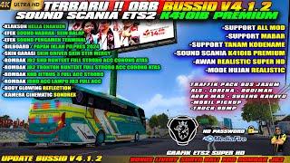 UPDATE BUSSID V4.1.2 SHARE MOD OBB BUSSID V4.1.2 SOUND SCANIA K410IB PREMIUM GRAFIK SUPER HD 4K