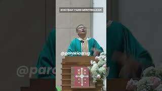 KHOTBAH YANG MENYEBALKAN  Romo Eko Wahyu OSC #gerejakatolik #katolik #pastor