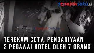 2 Pegawai Hotel di Cikarang Jadi Korban Penganiayaan 7 Orang Aksi Terekam CCTV