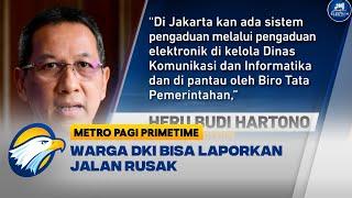 Warga DKI Bisa Laporkan Jalan Rusak Melalui Sistem Pengaduan Elektronik