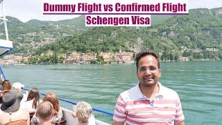 Dummy Flight or Confirmed Flight For Schengen Visa  Which One To Book?