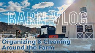 Organizing Around the Barn  EQUESTRIAN VLOG Cleaning Projects Barn Chores & Tidying Up