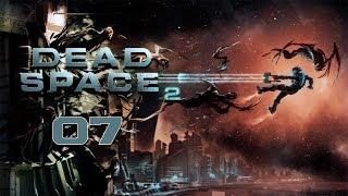 Dead Space 2 - Прохождение pt7 - Глава 7