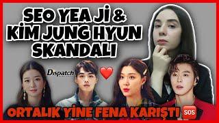 SEO YEA Jİ VE KİM JUNG HYUN SKANDALI Ortalık Yine Fena Karıştı  Seo Ji Hye Seohyun Yunho Nana