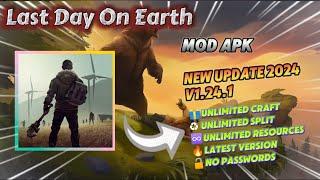 Last Day On Earth v1.24.1 Mod Apk Unlimited Craft Unlimited Split New Update 2024