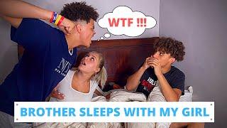 BROTHER SLEEPS WITH MY GIRLFRIEND PRANK GONE WRONG