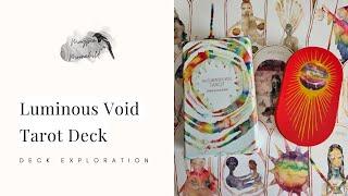 Luminous Void Tarot Deck by Laura Zuspan - Deck Exploration