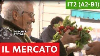 Italiano per stranieri - Luoghi delle città il mercato A2-B1