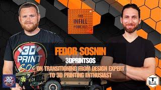 Ep. 38 Fedor Sosnin of 3DPrintSOS on Transitioning from Design Expert to 3D Printing Enthusiast