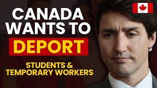 Canada wants to Deport Students & Temporary Workers  Canada PR  Canada Immigration 2024